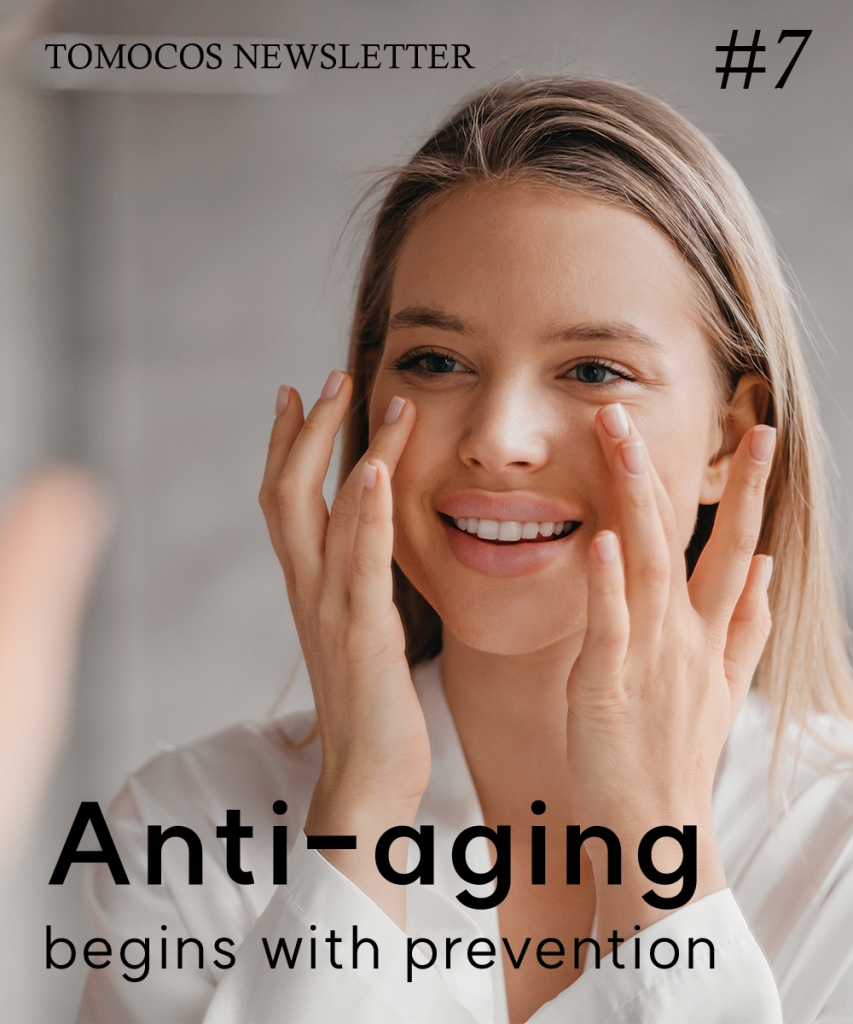 Anti-aging begins with prevention